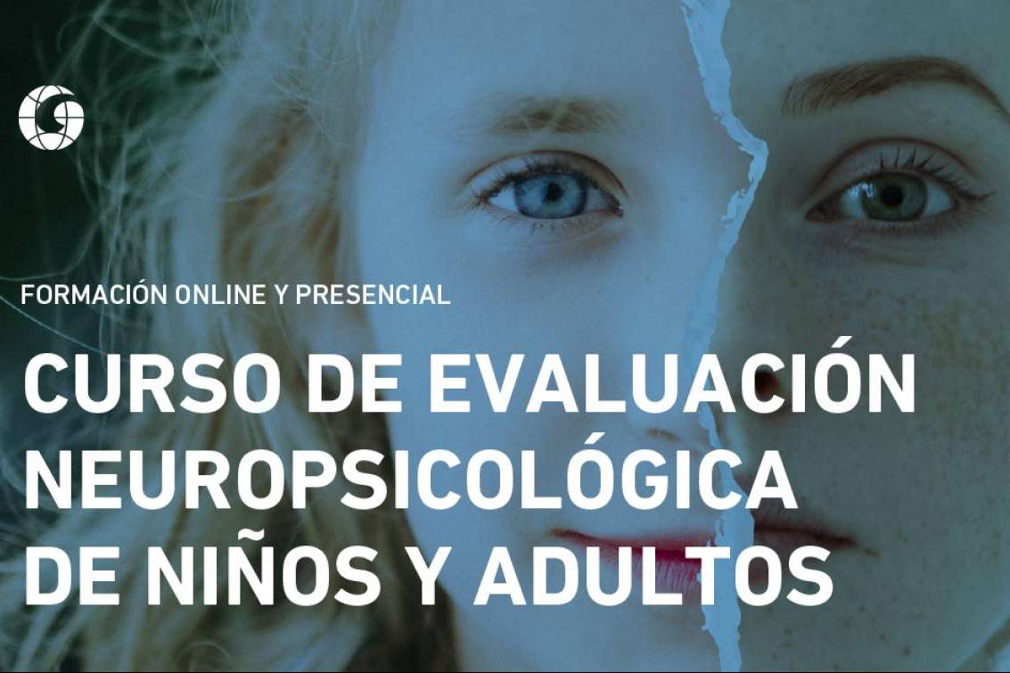 Giunti Psychometrics lanza el nuevo curso de Evaluación Neuropsicológica de Niños y Adultos