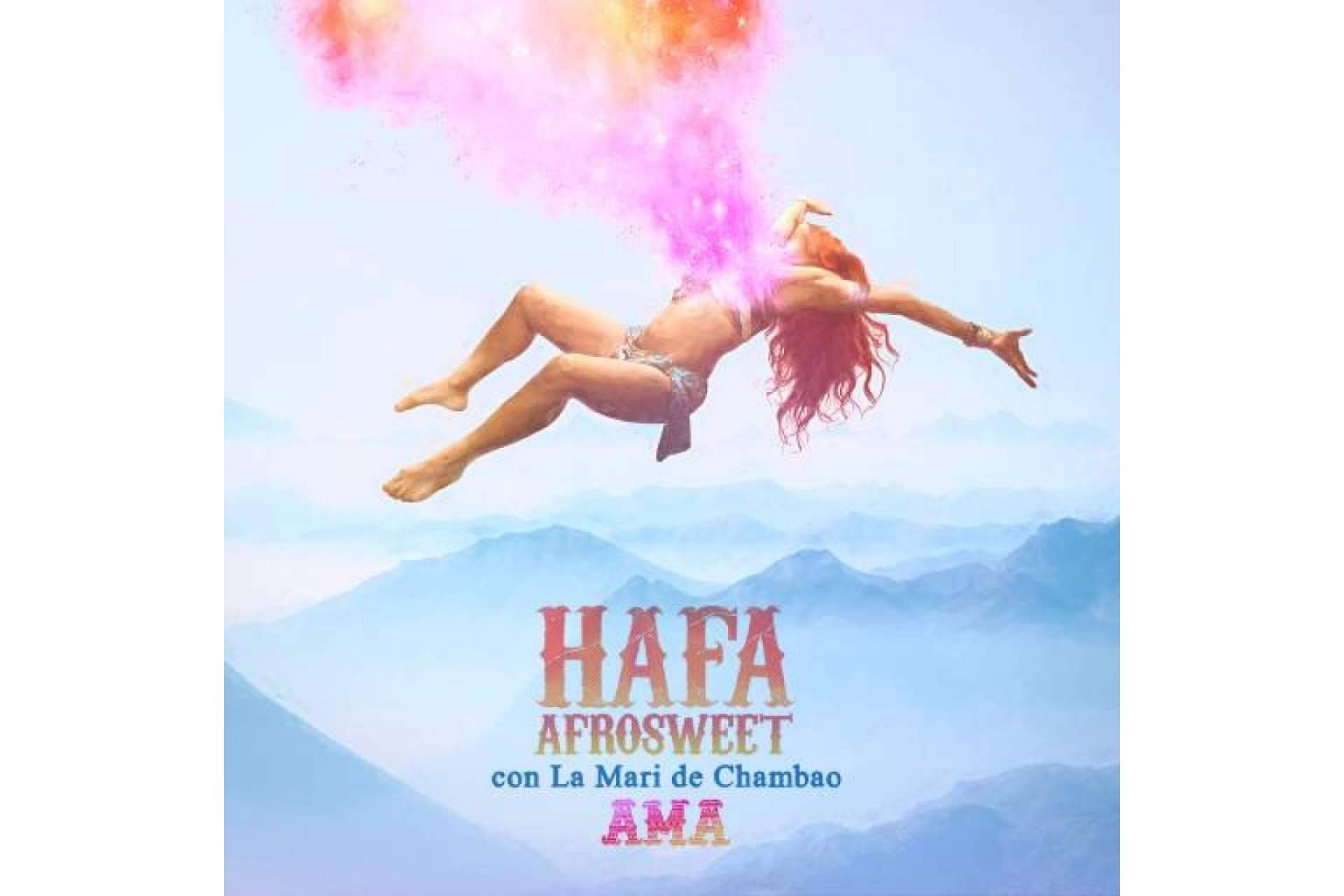'Ama', de Hafa Afrosweet y La Mari de Chambao