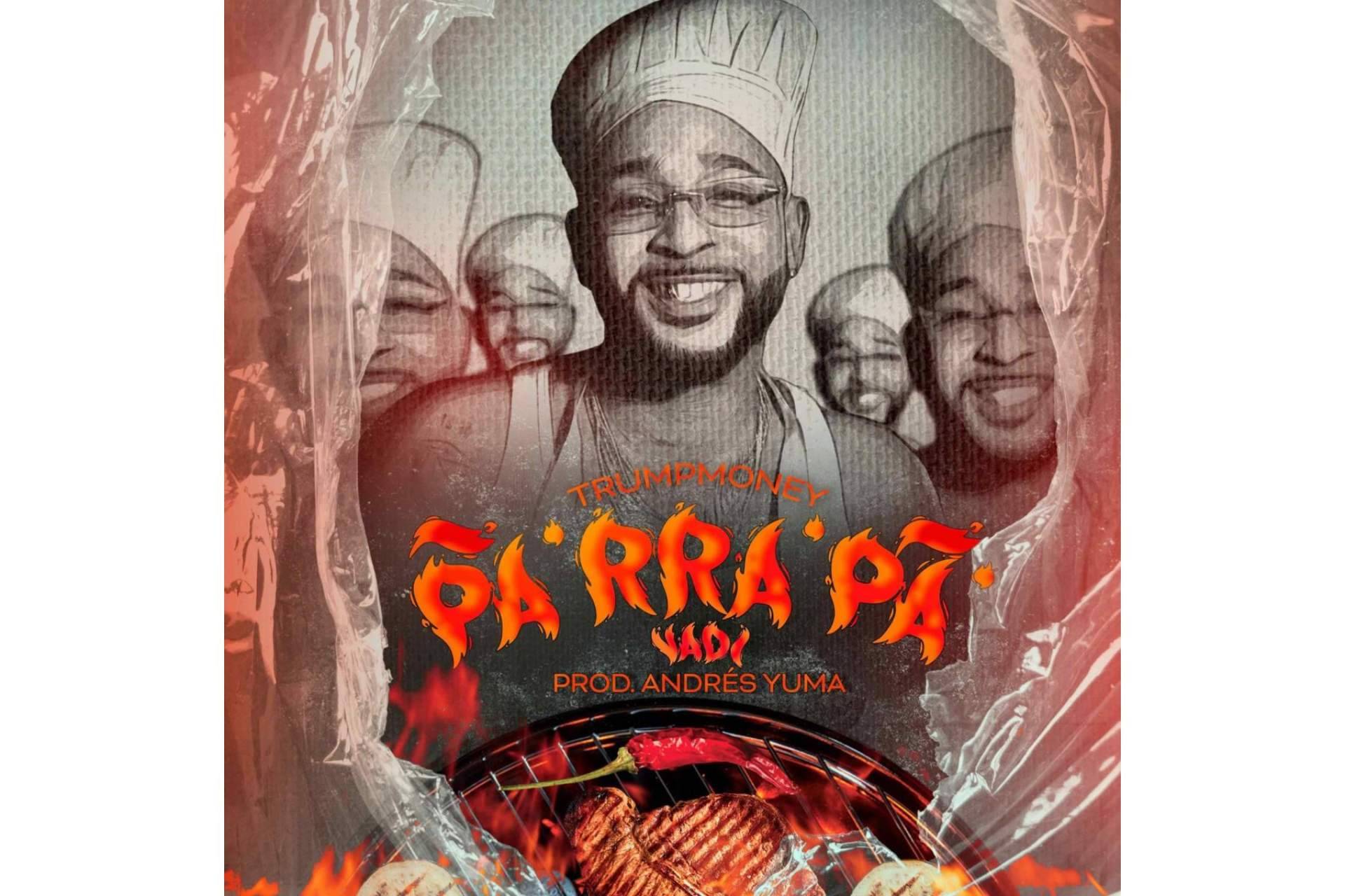 Trumpmoney Music & Events lanza su nueva canción de Vadi 'Parrapa'