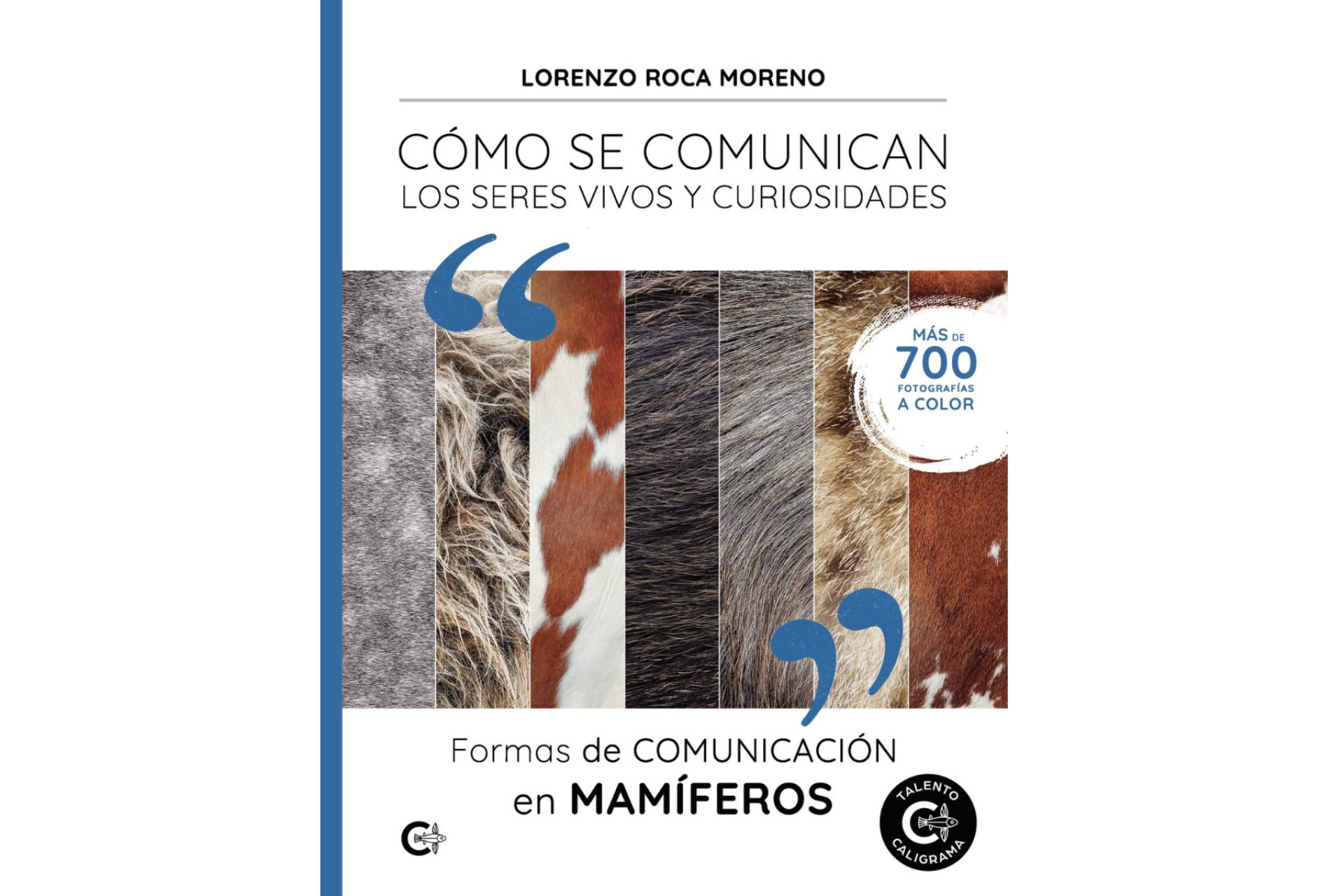 'Formas de comunicación en mamíferos', la nueva y esperada entrega del divulgador Lorenzo Roca Moreno