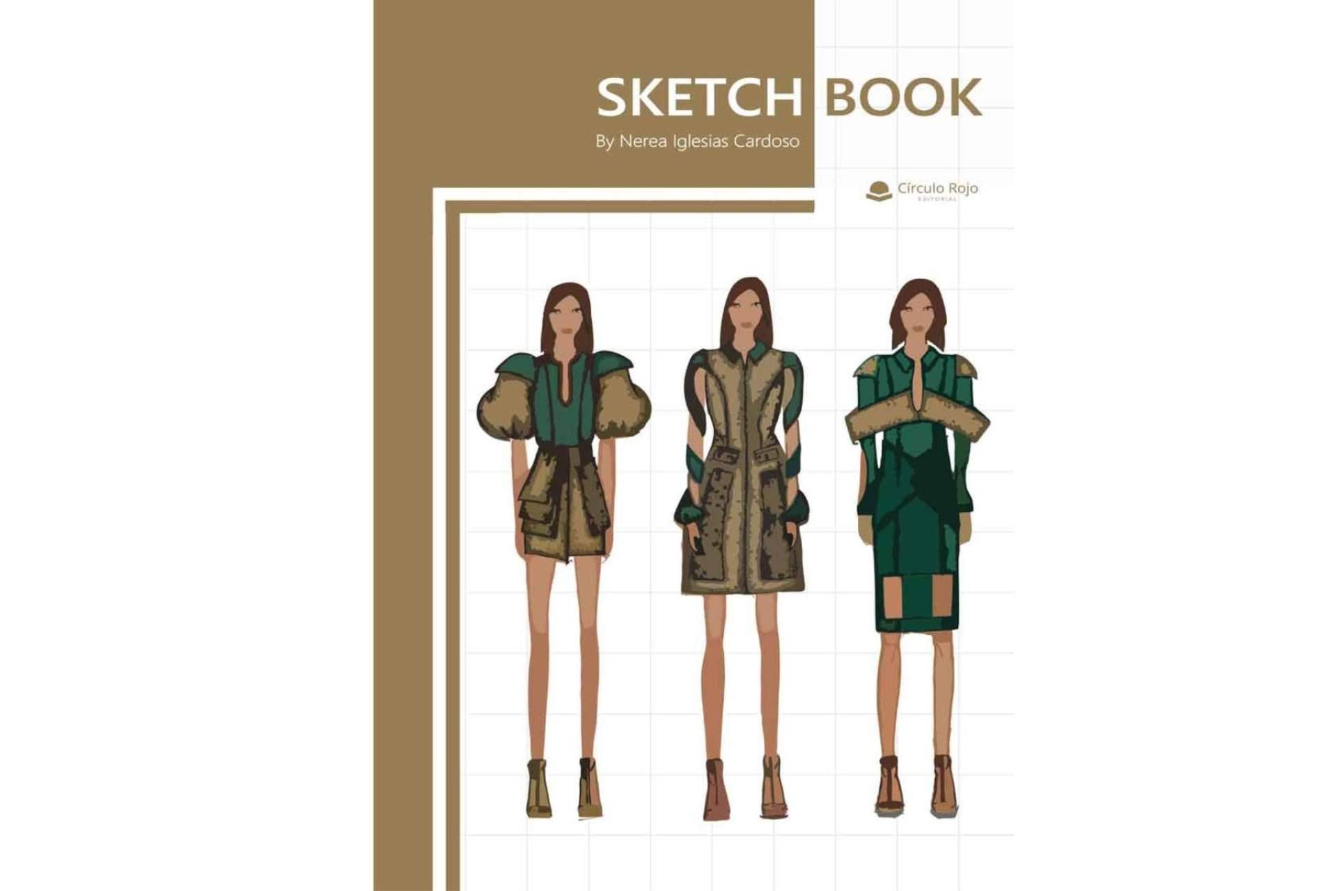 En su libro 'Sketchbook', Nerea Iglesias Cardoso reúne todo lo que se debe saber sobre moda en una completa guía para diseñadores