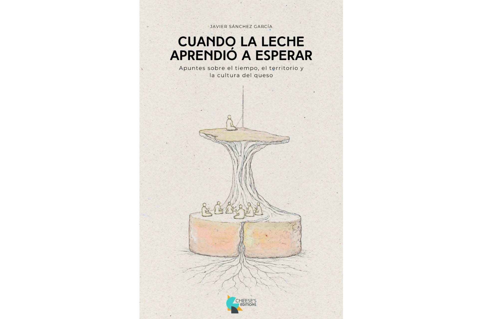 Nace Cheese's Editions, la nueva editorial dedicada a la cultura del queso